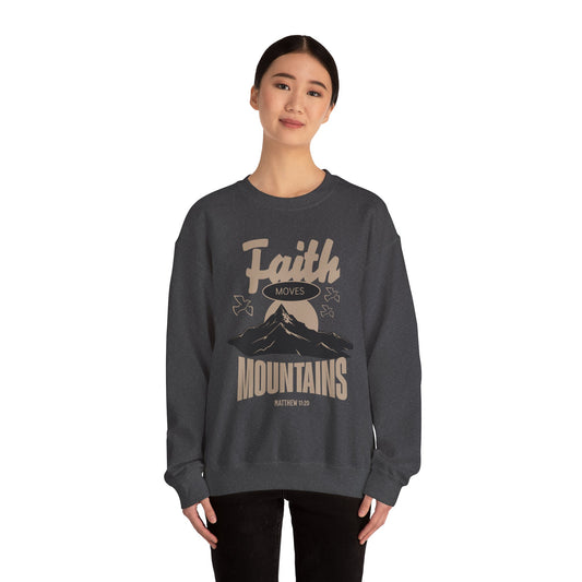 Faith Moves Mountains Crewneck Sweatshirt
