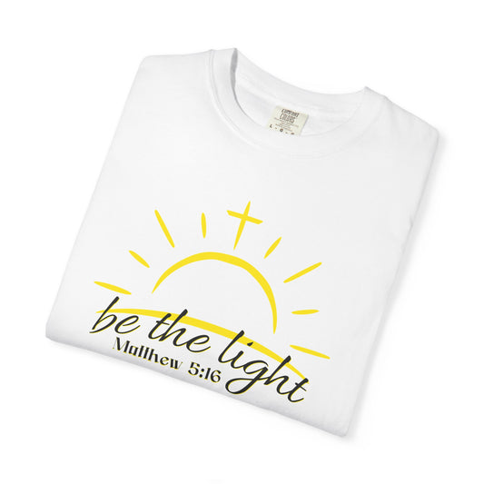 Be the Light T-Shirt — Matthew 5:16 Christian Faith Tee