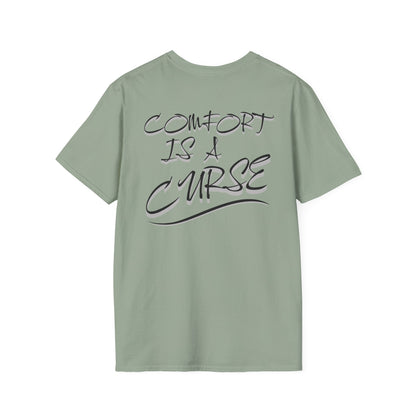 Comfort is a Curse Unisex Softstyle T-Shirt