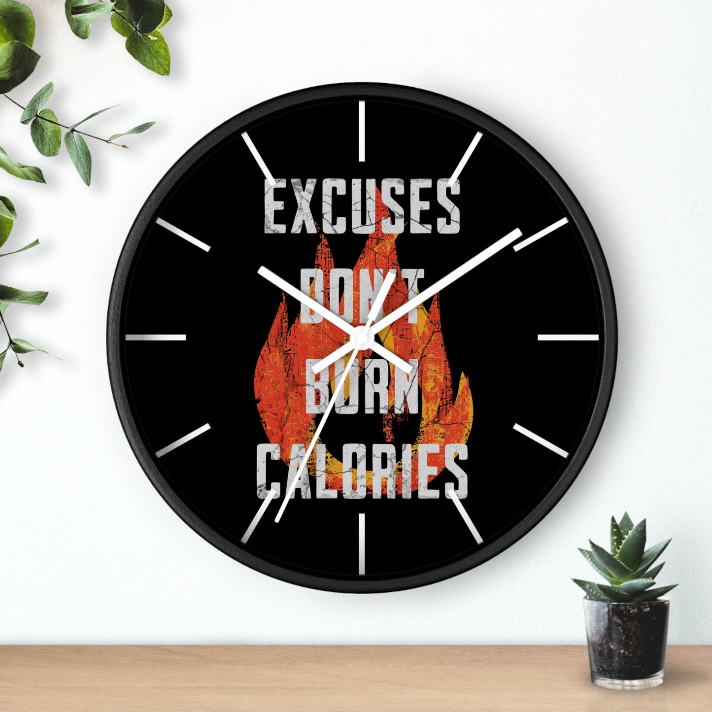 Gym Wall Clock — "Excuses Don't Burn Calories" Fitness Flame Motivational Clock