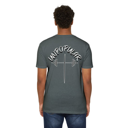 "UNPOPULAR" Unisex Fitness T-Shirt: Empower Your Workout, Gym Apparel, Casual Wear, Training Gear, Gift for Fitness Enthusiasts.