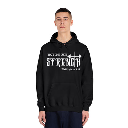 Not By My Strength - Philippians 4:13 Hoodie