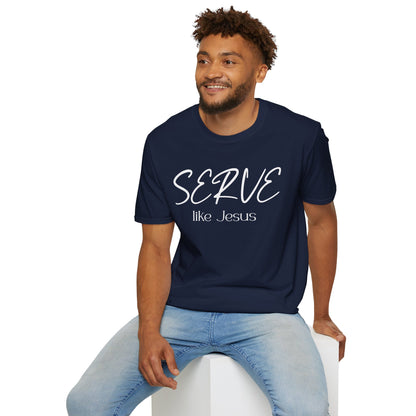 Serve Like Jesus T‑Shirt — Christian Faith Tee for Church, Volunteering & Inspirational Gifts