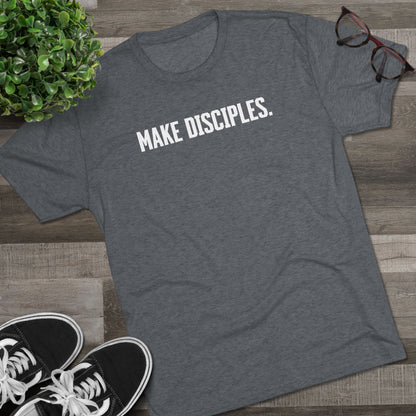 Make Disciples - Matthew 28:19 Christian Mission Tee
