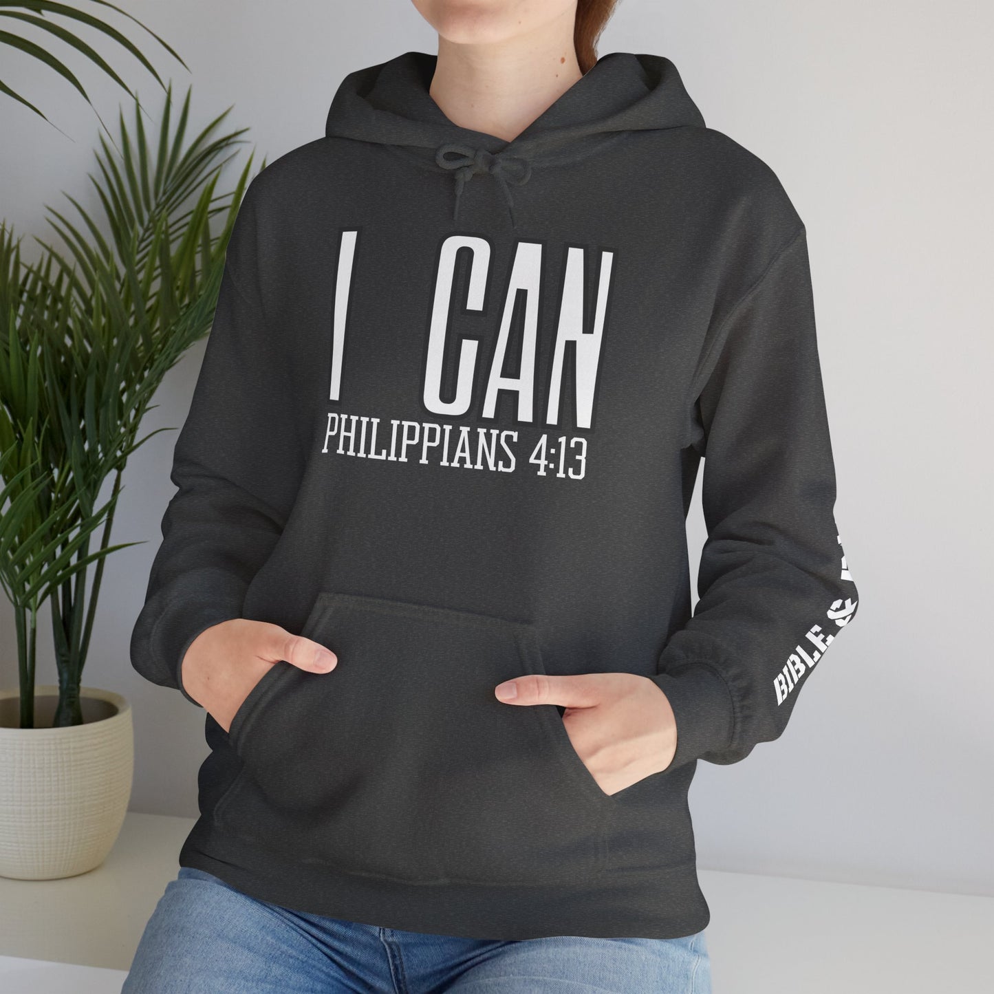 "I Can - Philippians 4:13" Hooded Sweatshirt