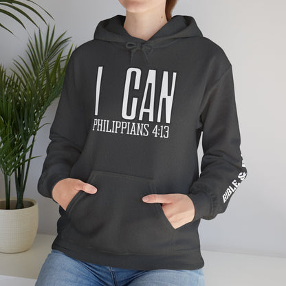 "I Can - Philippians 4:13" Hooded Sweatshirt