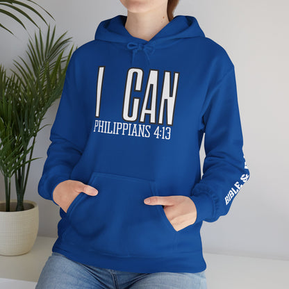 "I Can - Philippians 4:13" Hooded Sweatshirt