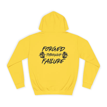Forged Through Failure Unisex College Hoodie