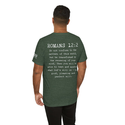 Romans 12:2 Warrior T-Shirt
