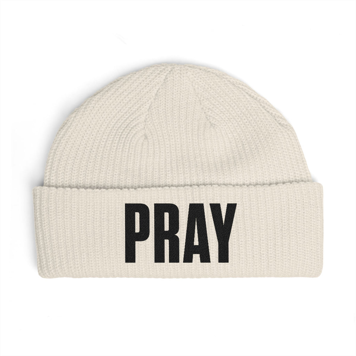PRAY Cuff Beanie — Knit Prayer Beanie Hat (Embroidered Text)