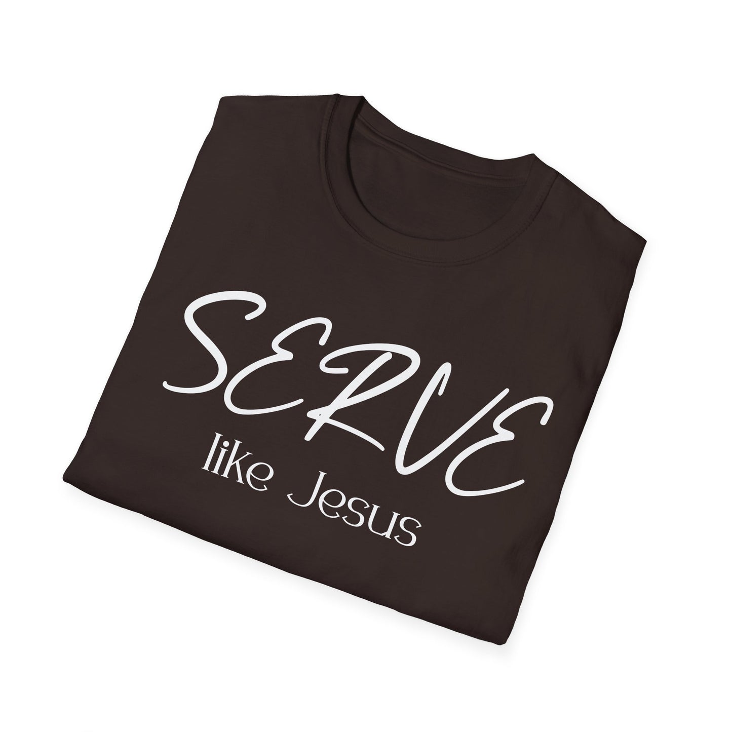 Serve Like Jesus T‑Shirt — Christian Faith Tee for Church, Volunteering & Inspirational Gifts