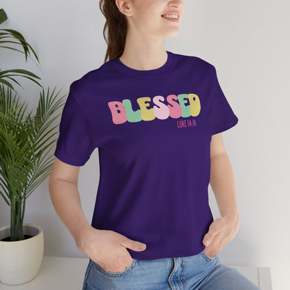 Blessed - Luke 14:14 Unisex Jersey Tee