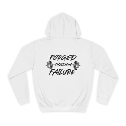Forged Through Failure Unisex College Hoodie