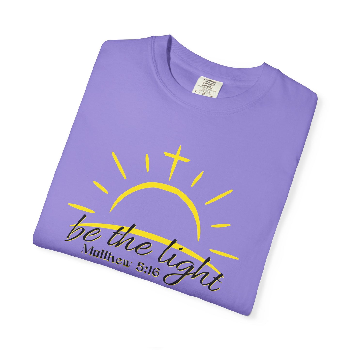 Be the Light T-Shirt — Matthew 5:16 Christian Faith Tee