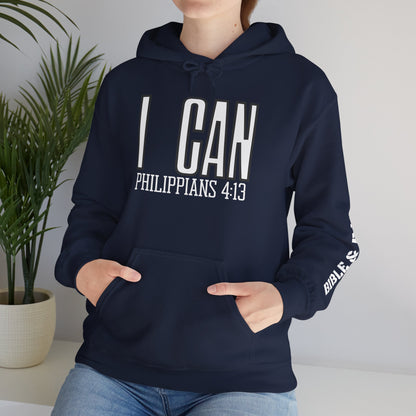 "I Can - Philippians 4:13" Hooded Sweatshirt