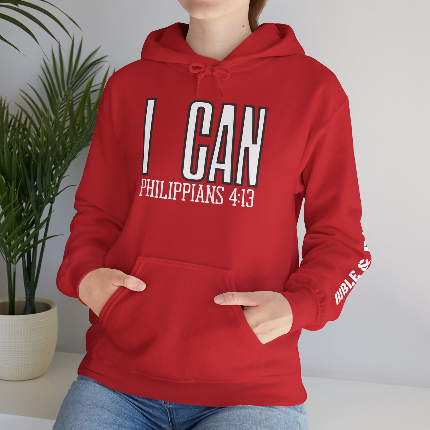 "I Can - Philippians 4:13" Hooded Sweatshirt