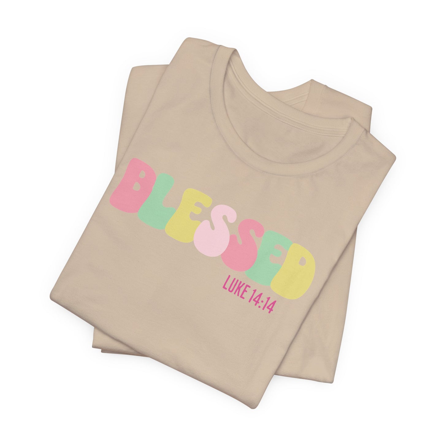 Blessed - Luke 14:14 Unisex Jersey Tee