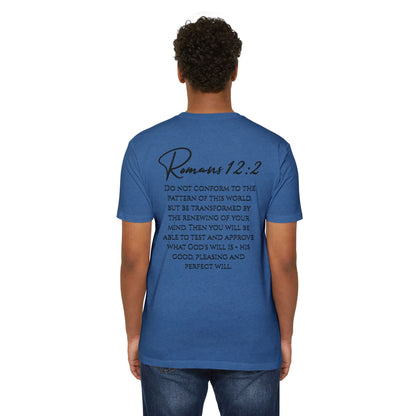 Inspirational Romans 12:2 Unisex T-Shirt, Faith-Based Apparel, Scripture Shirt