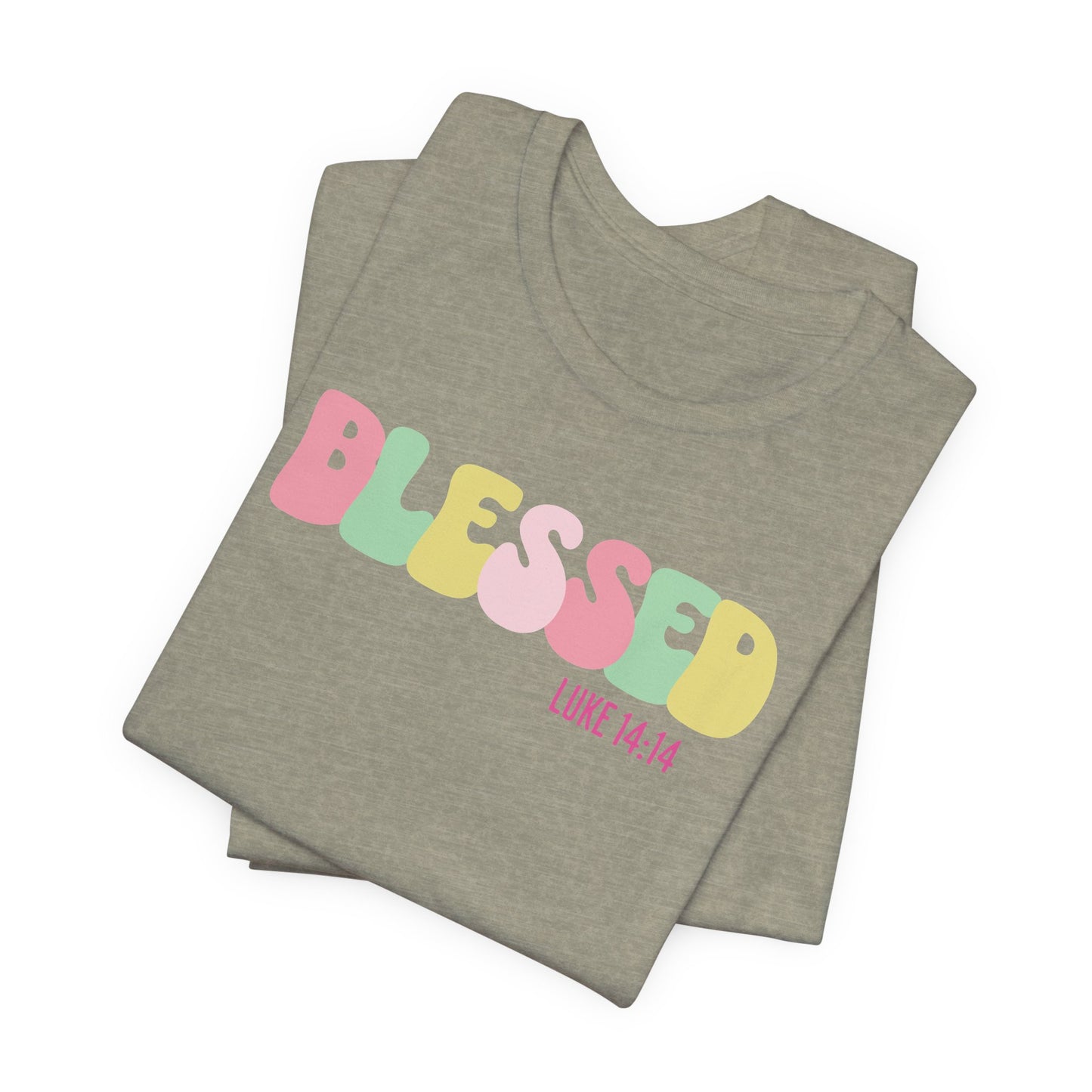 Blessed - Luke 14:14 Unisex Jersey Tee