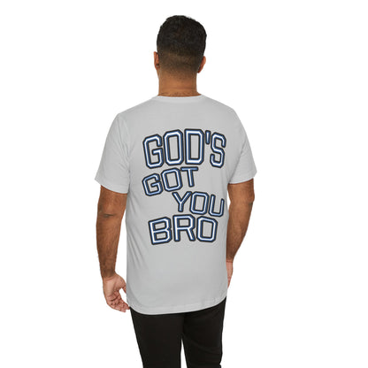 God's Got You Bro T-Shirt | Inspirational Tee | Faith-Based Apparel | Gift for Friends | Unisex Funny Shirt