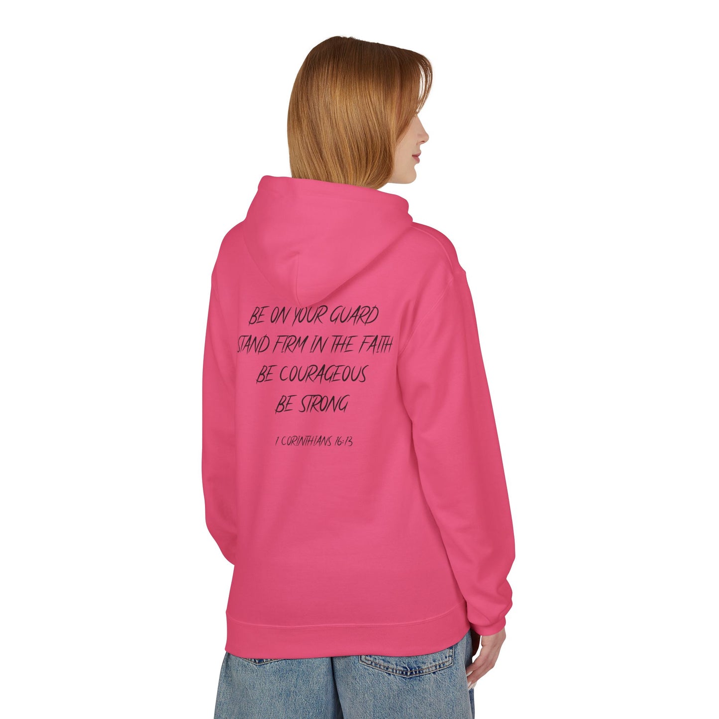 1 Corinthians 16:13 Hoodie