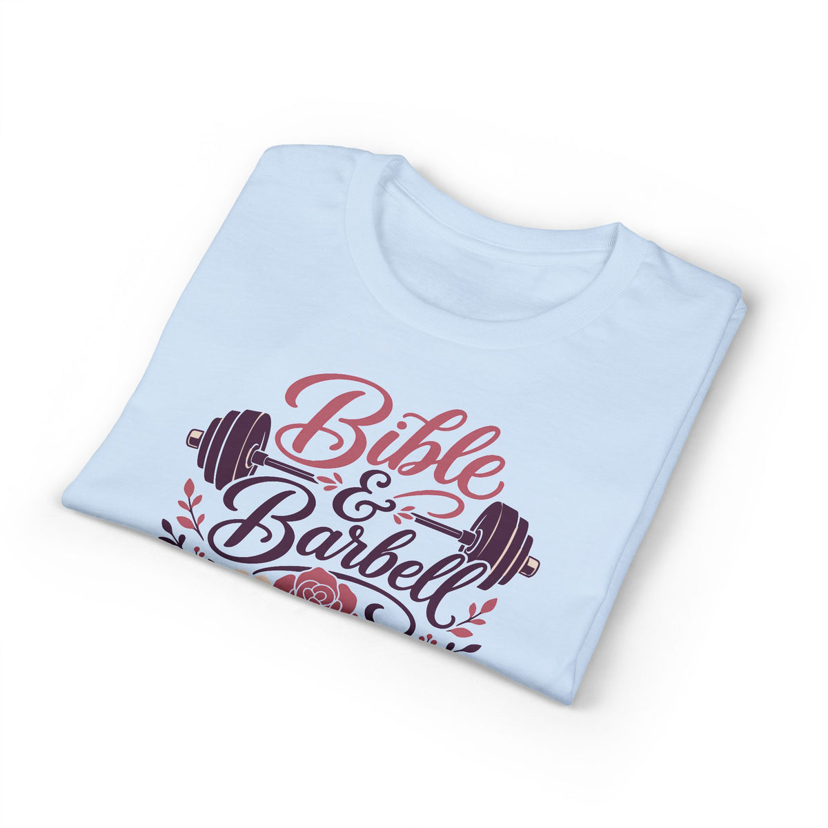 Women's Bible & Barbell Fitness T-Shirt — Christian Gym Workout Tee