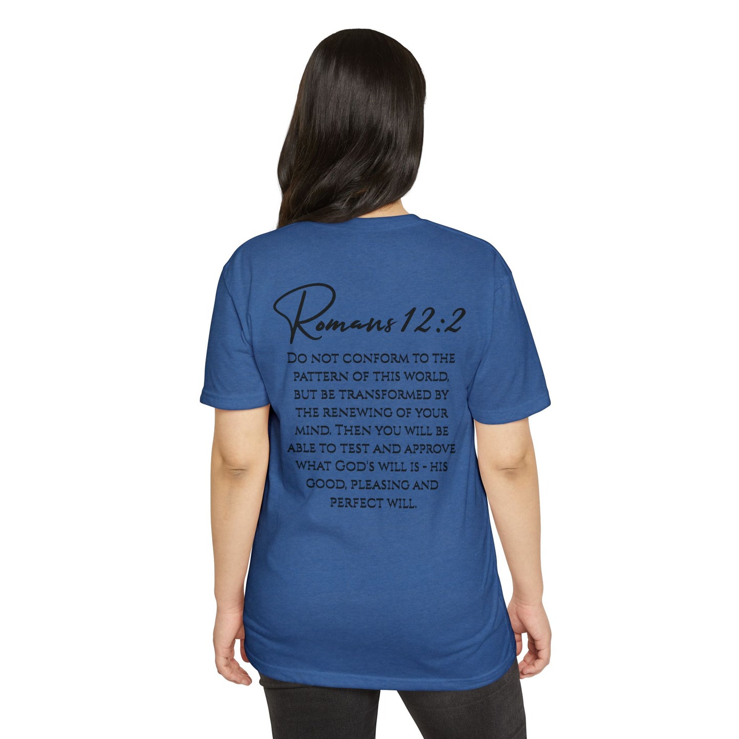 Inspirational Romans 12:2 Unisex T-Shirt, Faith-Based Apparel, Scripture Shirt