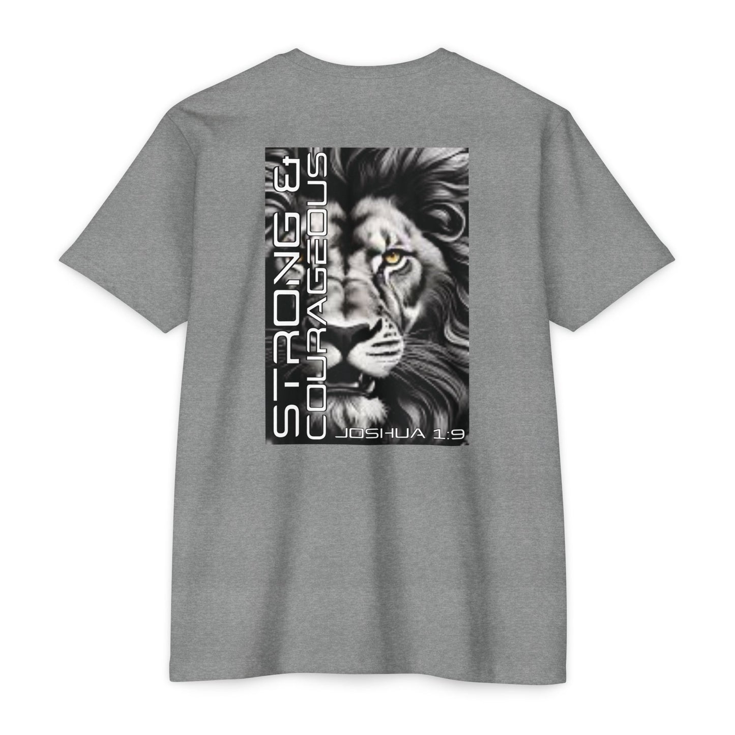 Strong & Courageous Lion Graphic T-Shirt, Joshua 1:9 Motivational Tee, Unisex Shirt, Strength Apparel, Gift for Him, Faith-Based Clothing