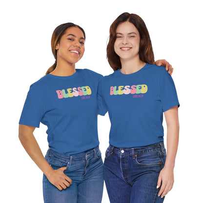 Blessed - Luke 14:14 Unisex Jersey Tee