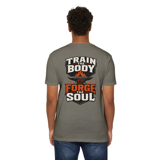 Train the Body - Forge the Soul T-Shirt