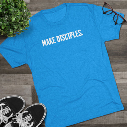Make Disciples - Matthew 28:19 Christian Mission Tee