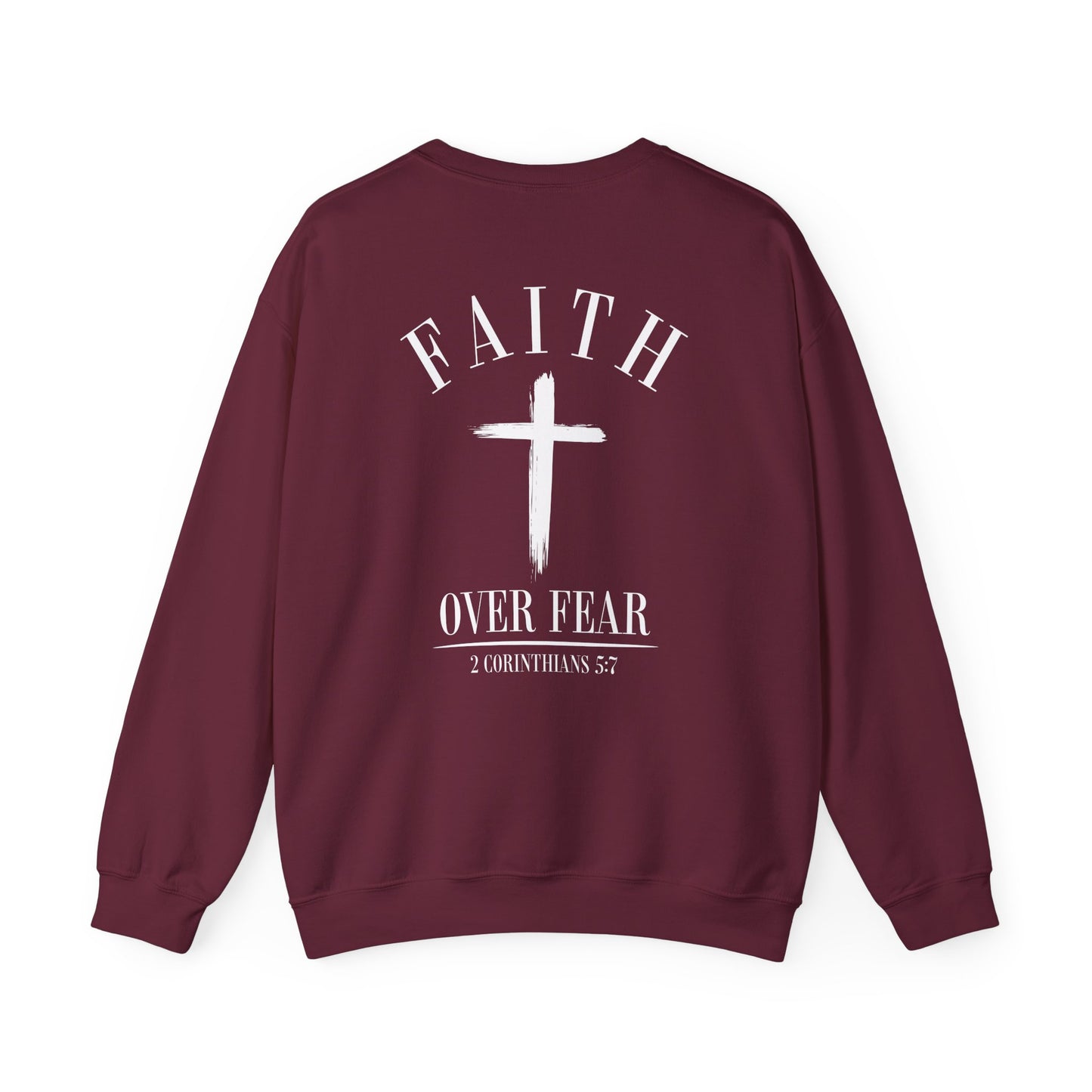 Faith Over Fear Crewneck Sweatshirt — Faith Christian Cross Pullover