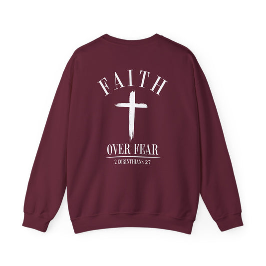 Faith Over Fear Crewneck Sweatshirt — Faith Christian Cross Pullover
