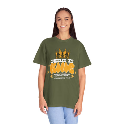 Jesus Is King Garment-Dyed Unisex T-shirt