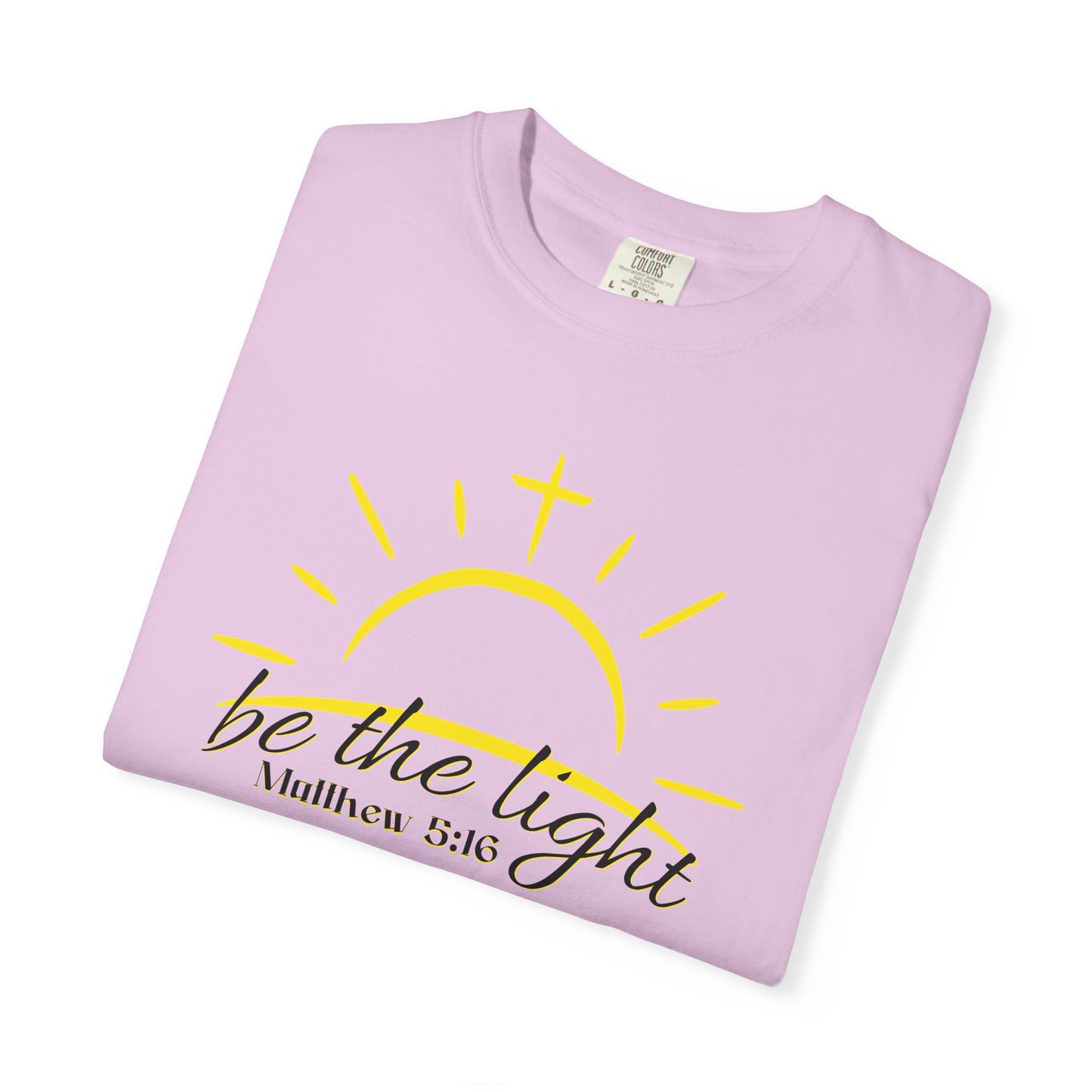 Be the Light T-Shirt — Matthew 5:16 Christian Faith Tee