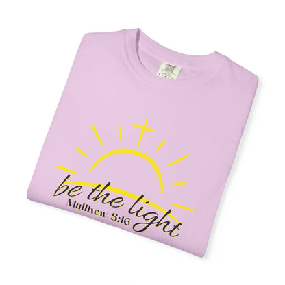 Be the Light T-Shirt — Matthew 5:16 Christian Faith Tee