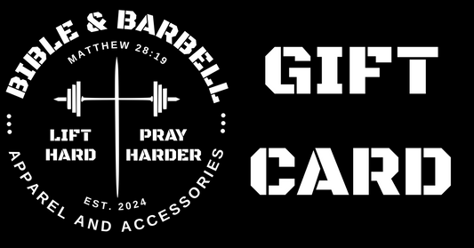 Bible & Barbell Gift Card